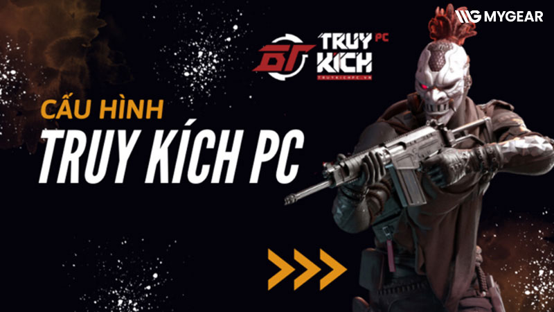 Truy kích ra mắt năm nào? Cách chơi truy kích online mới nhất